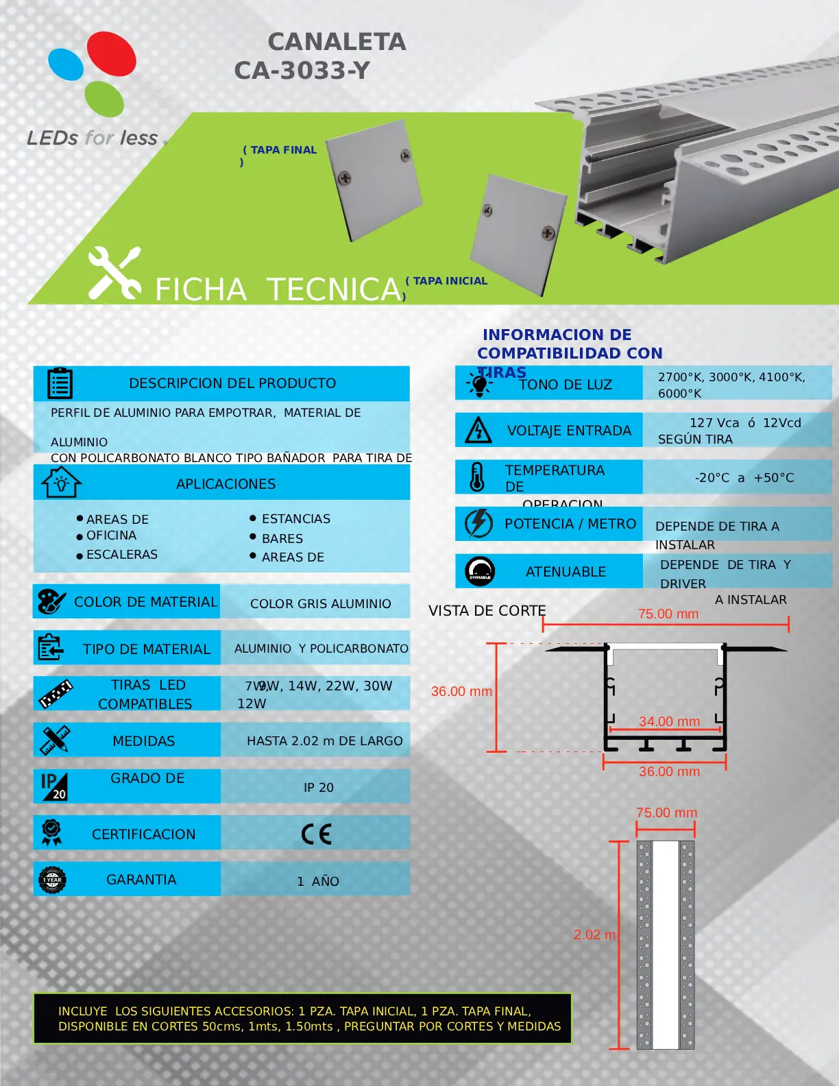 Perfil Aluminio para Enyesar 34mm </ul> Luz Bañador </ul> CA-3033-Y